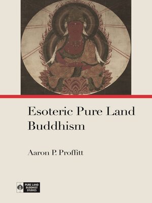 cover image of Esoteric Pure Land Buddhism